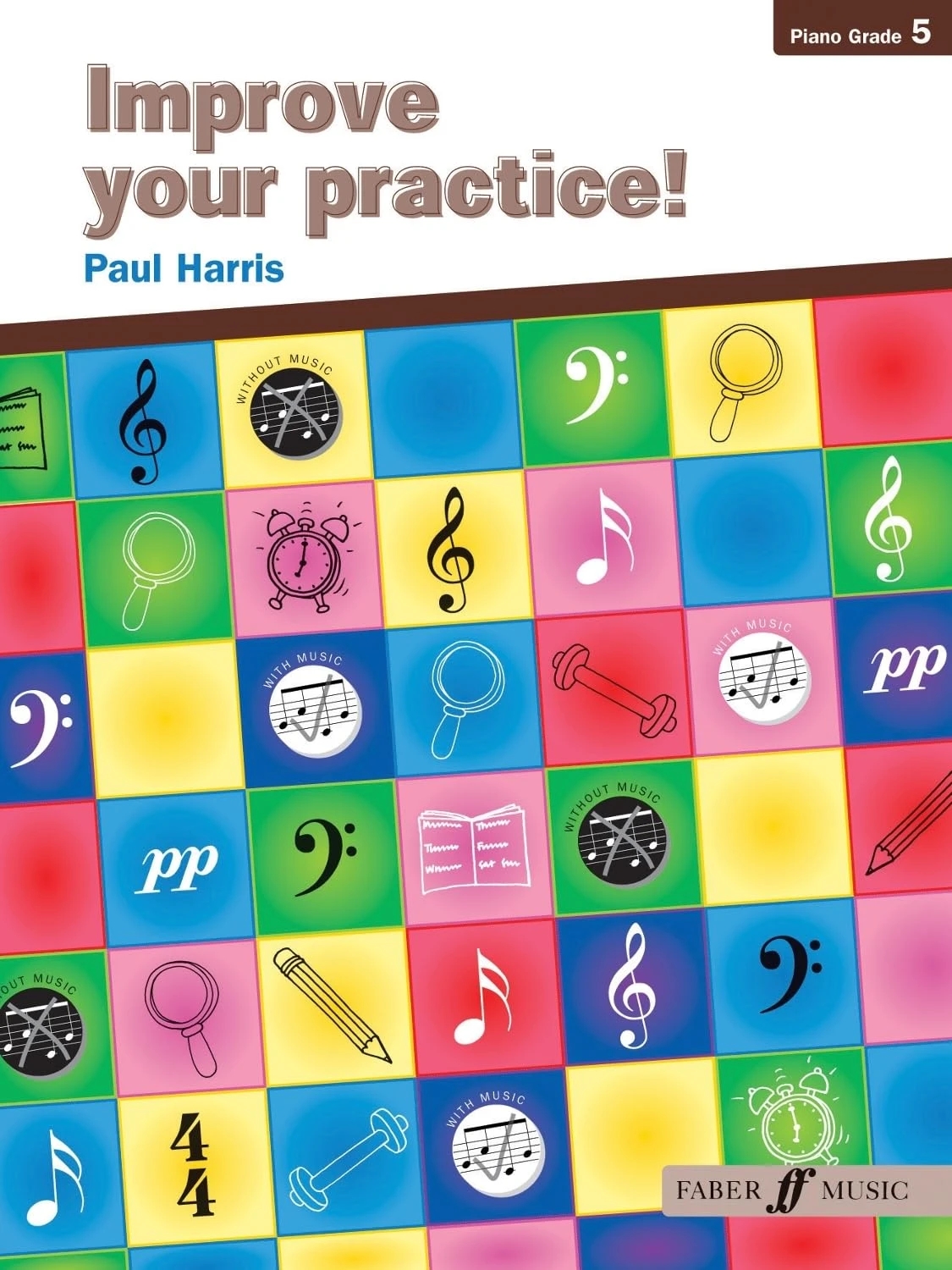 Improve Your Practice!, Piano - Grade 5