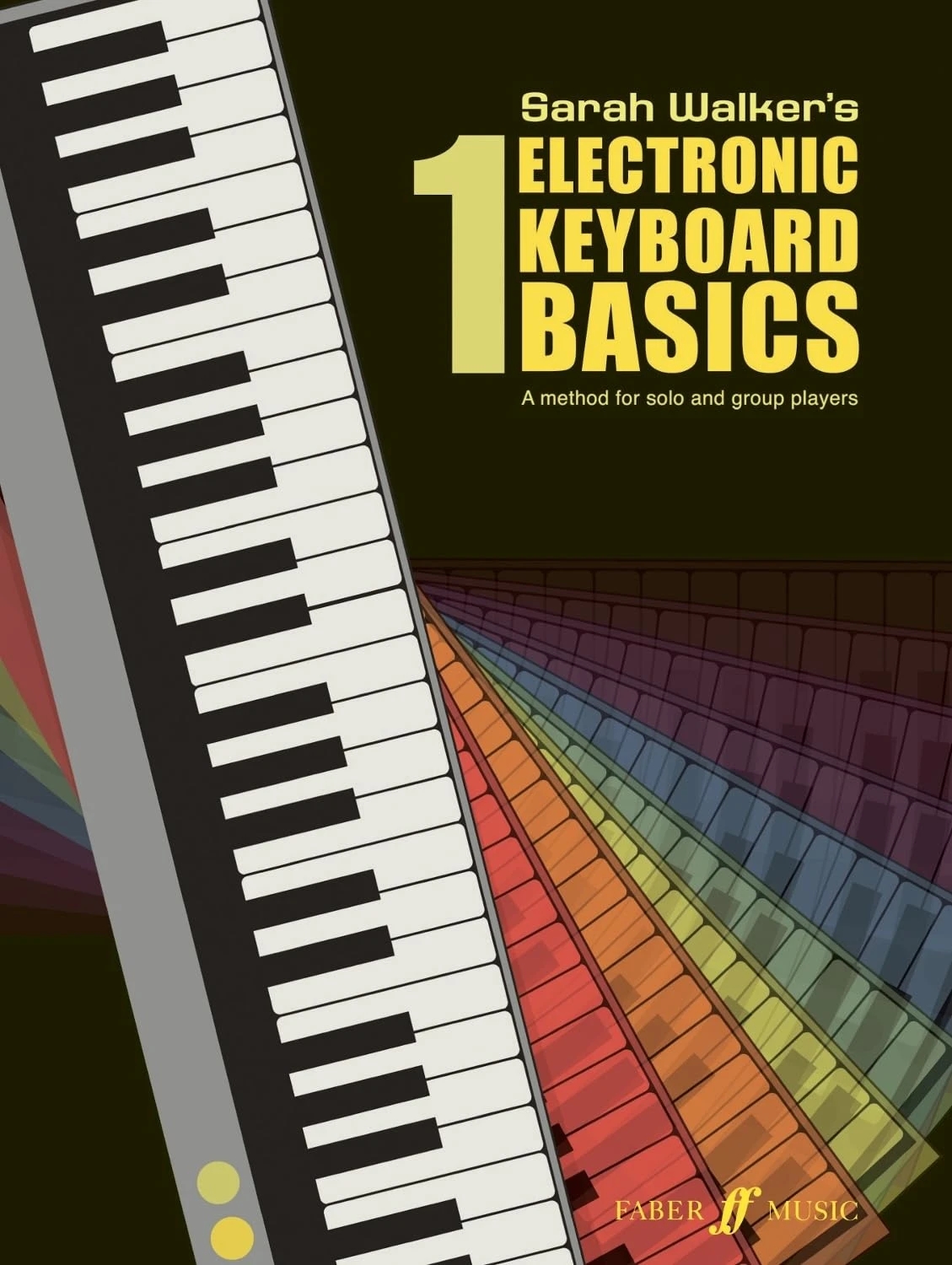 Electronic Keyboard Basics Book 1