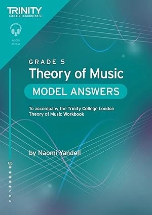 Trinity College Theory of Music Workbook Model Answers – Grade 5