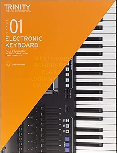 Trinity Electronic Keyboard Exam Pieces & Technical Work from 2019-2022: Grade 1
