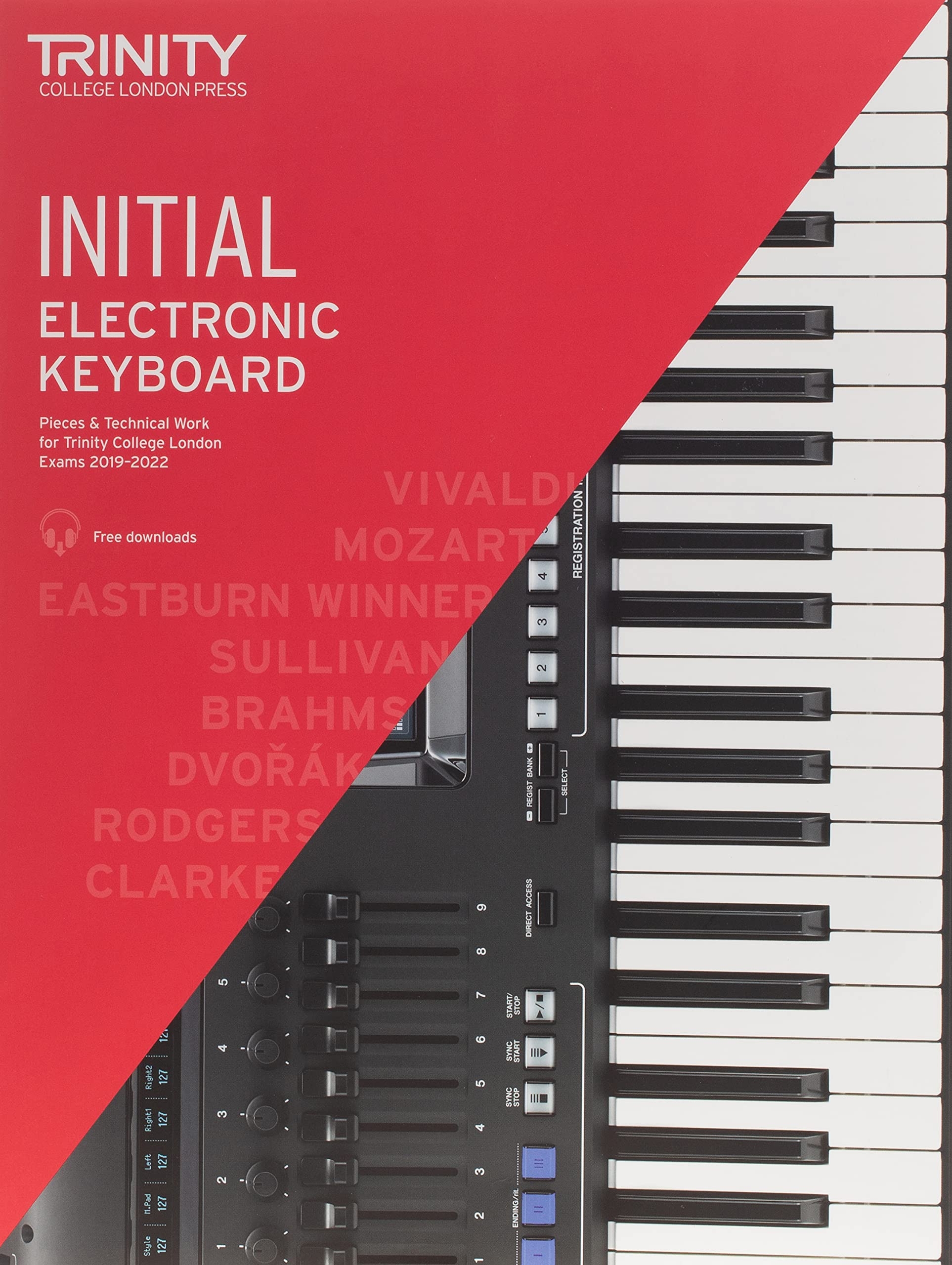Trinity Electronic Keyboard Exam Pieces & Technical Work from 2019-2022: Intial