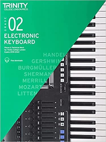 Trinity Electronic Keyboard Exam Pieces & Technical Work from 2019-2022: Grade 2