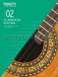 Trinity Classical Guitar Exam Pieces From From 2020-2023: Grade 2