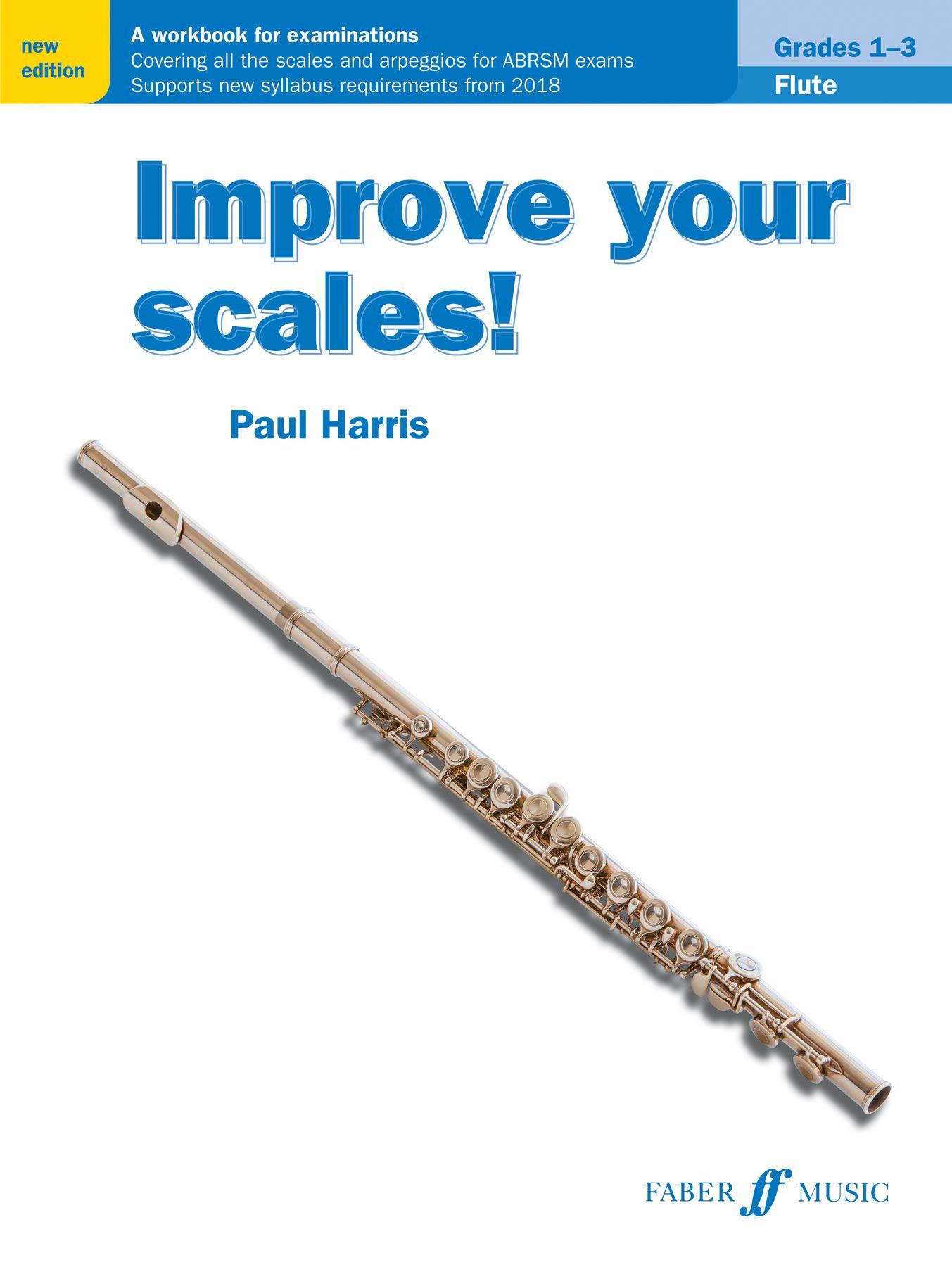 Improve your scales! Flute Grades 1-3 (Instrumental Solo) - Exercise Book