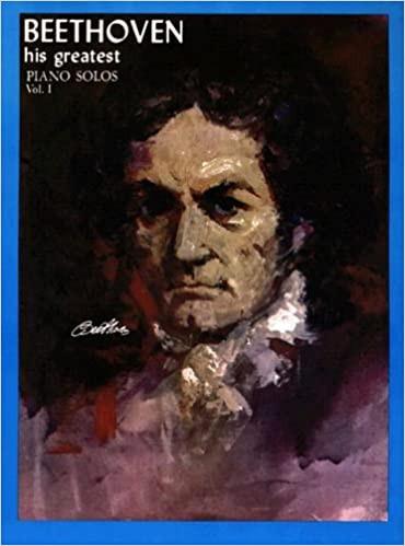 Beethoven his great piano solos Piano solos vol- 2 - Repertoire Book