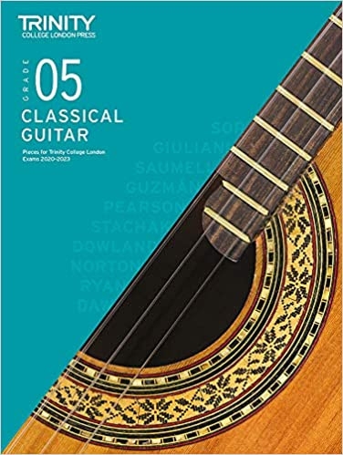 Trinity Classical Guitar Exam Pieces From From 2020-2023: Grade 5